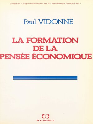 cover image of La formation de la pensée économique